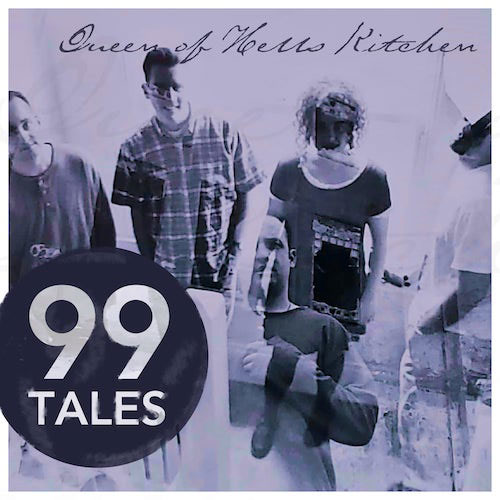 99 Tales Queen of Hells Kitchen Album Cover