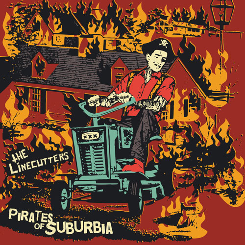 The Linecutters Pirates of Suburbia